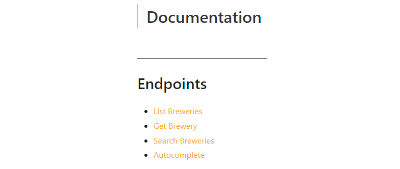 screenshot of text: documentation endpoints list breweries link get breweries link search breweries link autocomplete link